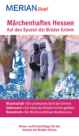 Neuer Reiseführer zum Grimm-Jahr 2013 von MERIAN live!