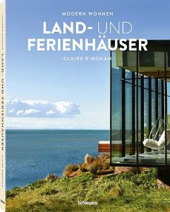 © Modern Wohnen - Land- und Ferienhäuser von Claire Bingham, erschienen bei teNeues, € 29,90, www.teneues.com